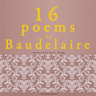 16 Poems by Charles Baudelaire - äänikirja