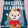 Sirkuspelle Hermanni - äänikirja
