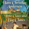 Little Claus and Big Claus - äänikirja
