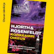 Michael Hjorth ja Hans Rosenfeldt - Korkeampi oikeus