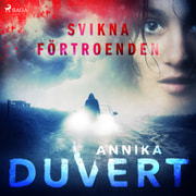 Annika Duvert - Svikna förtroenden