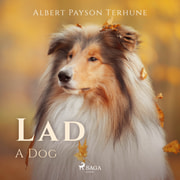 Albert Payson Terhune - Lad: A Dog