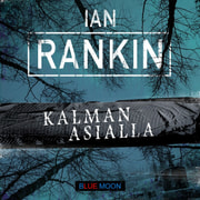 Ian Rankin - Kalman asialla