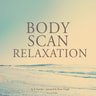 Bodyscan Relaxation - äänikirja