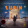 Maurice Leblanc - The Extraordinary Adventures of Arsene Lupin, Gentleman Burglar