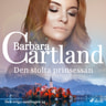 Barbara Cartland - Den stolta prinsessan