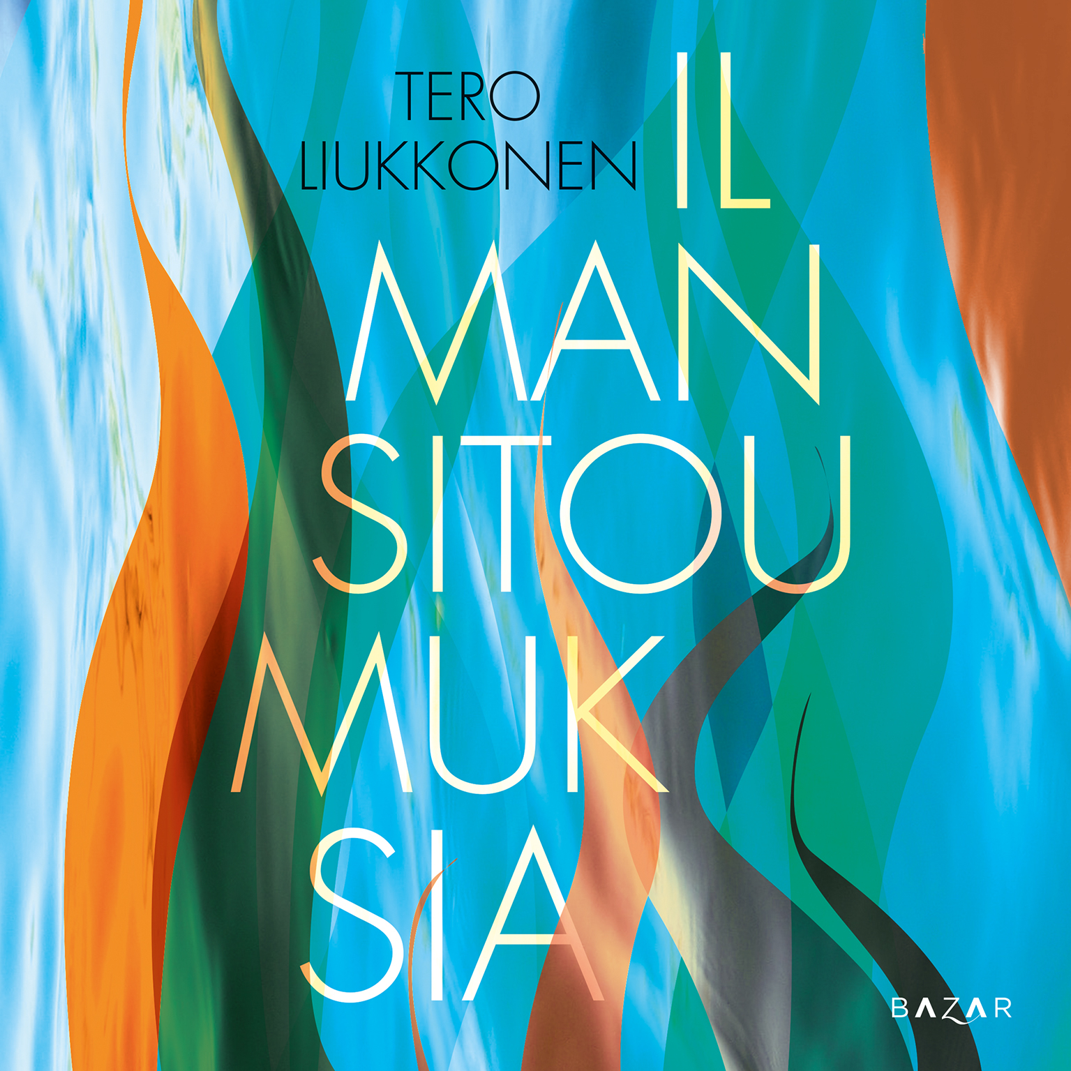 Tero Liukkonen - Ilman sitoumuksia