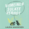 Laura Manninen - Viimeinen sulkee verhot
