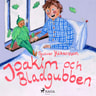 Gunvor Håkansson - Joakim och bladgubben