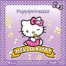 Hello Kitty - Poppiprinsessa - äänikirja