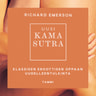 Richard Emerson - Uusi Kama Sutra – Klassisen eroottisen oppaan uudelleentulkinta