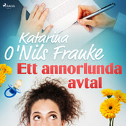 Katarina O'Nils Franke - Ett annorlunda avtal