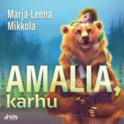 Marja-Leena Mikkola - Amalia, karhu