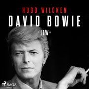 Hugo Wilcken - David Bowie - Low