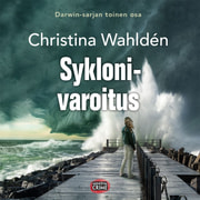 Christina Wahldén - Syklonivaroitus