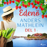 Anders Mathlein - Edenö del 1