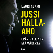 Lauri Nurmi - Jussi Halla-aho – Epävirallinen elämäkerta