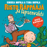 Risto Räppääjä ja lapsenvahti - äänikirja