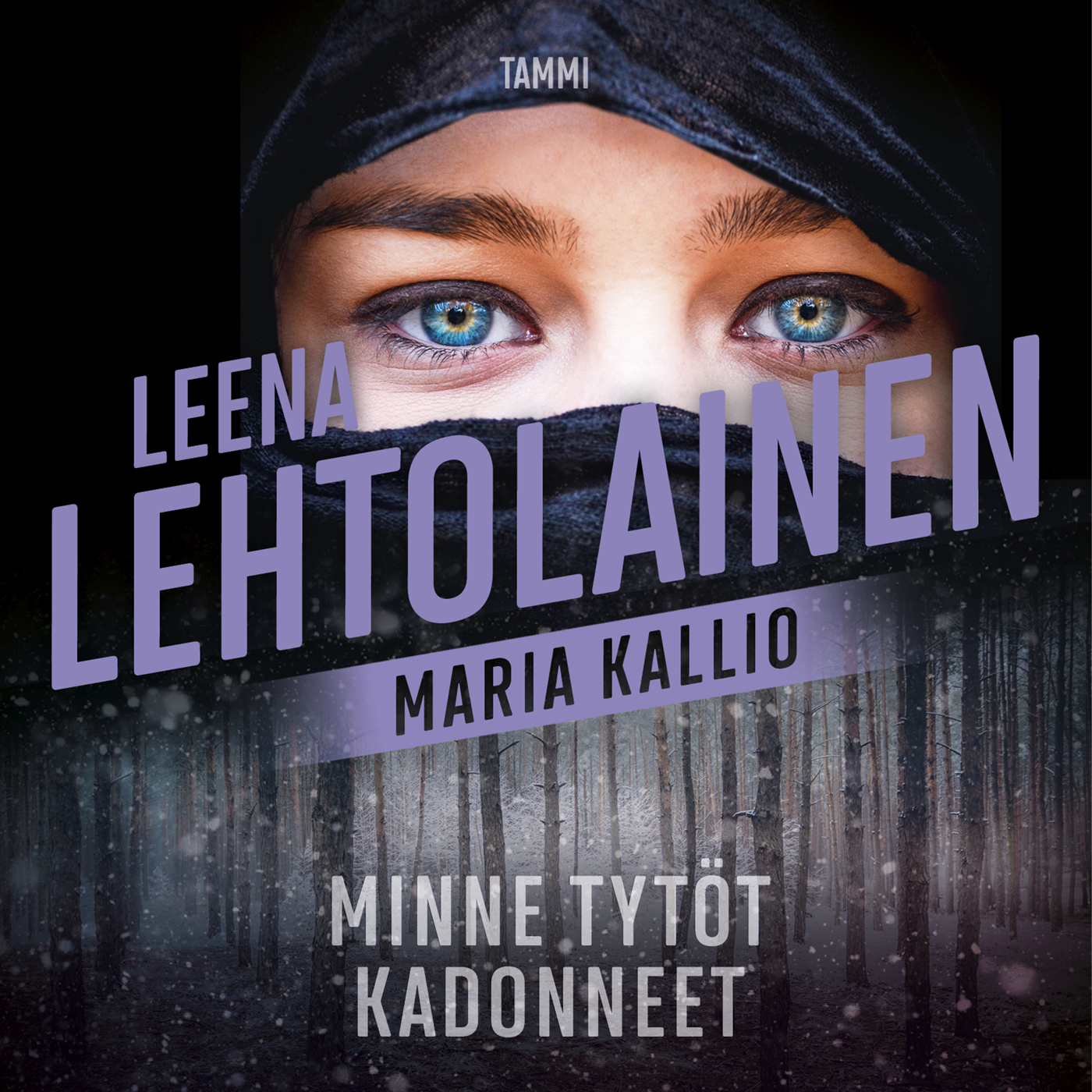 Leena Lehtolainen - Minne tytöt kadonneet – Maria Kallio 11