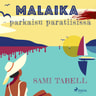 Sami Tabell - Malaika - parkaisu paratiisissa