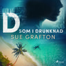 Sue Grafton - D som i drunknad