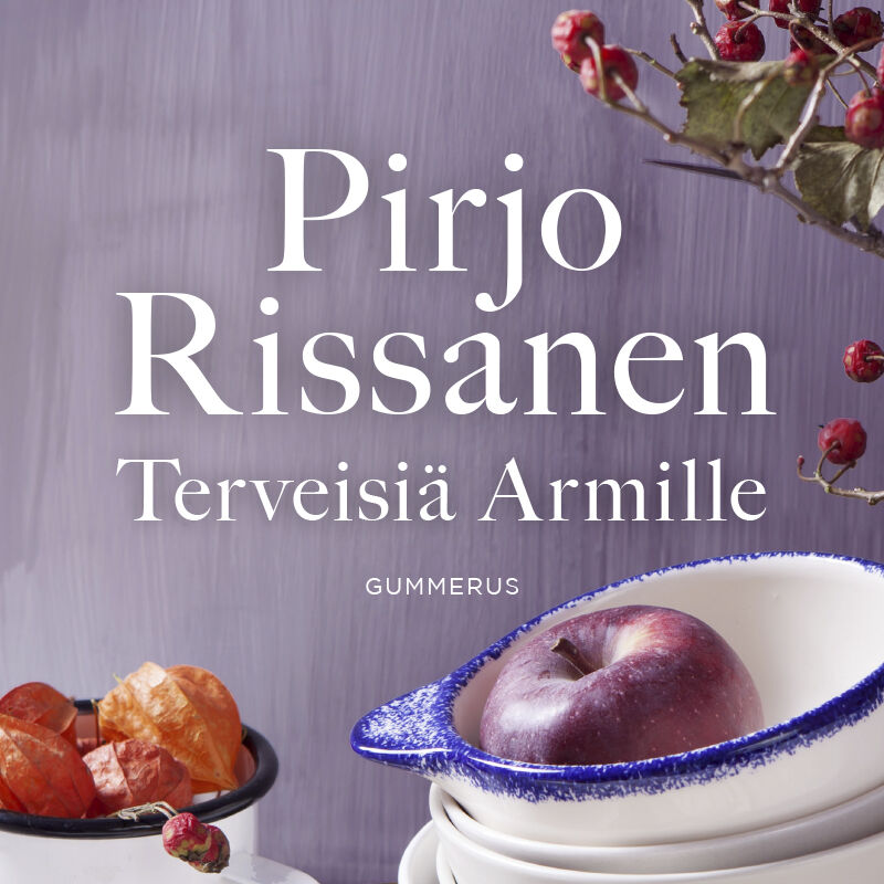 Pirjo Rissanen - Terveisiä Armille