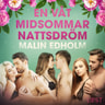 Malin Edholm - En våt midsommarnattsdröm - erotisk novell