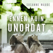Susanne Maude - Ennen kuin unohdat