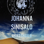 Johanna Sinisalo - Ukkoshuilu