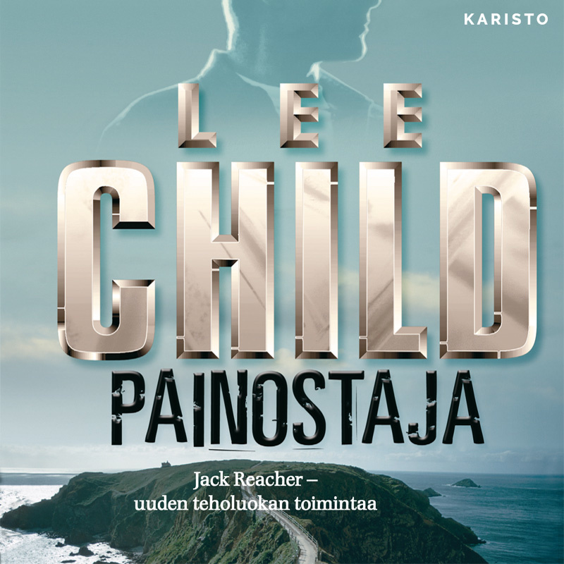 Lee Child - Painostaja