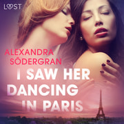 I Saw Her Dancing in Paris - Erotic Short Story - äänikirja