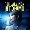 Heleena Lönnroth - Pohjalainen intohimo