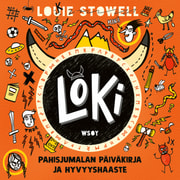 Louie Stowell - Loki: Pahisjumalan päiväkirja ja hyvyyshaaste