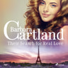 Barbara Cartland - Their Search for Real Love (Barbara Cartland's Pink Collection 142)