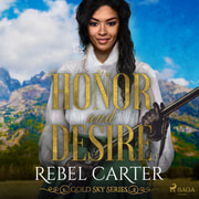 Rebel Carter - Honor and Desire