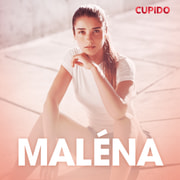 Cupido - Maléna – eroottinen novelli