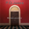 P. D. James - Murhahuone