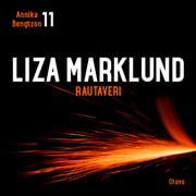 Liza Marklund - Rautaveri