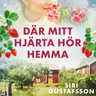 Siri Gustafsson - Där mitt hjärta hör hemma