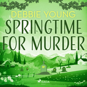 Debbie Young - Springtime for Murder