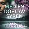 Margita Tjärnström - Med en doft av syren