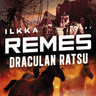 Ilkka Remes - Draculan ratsu