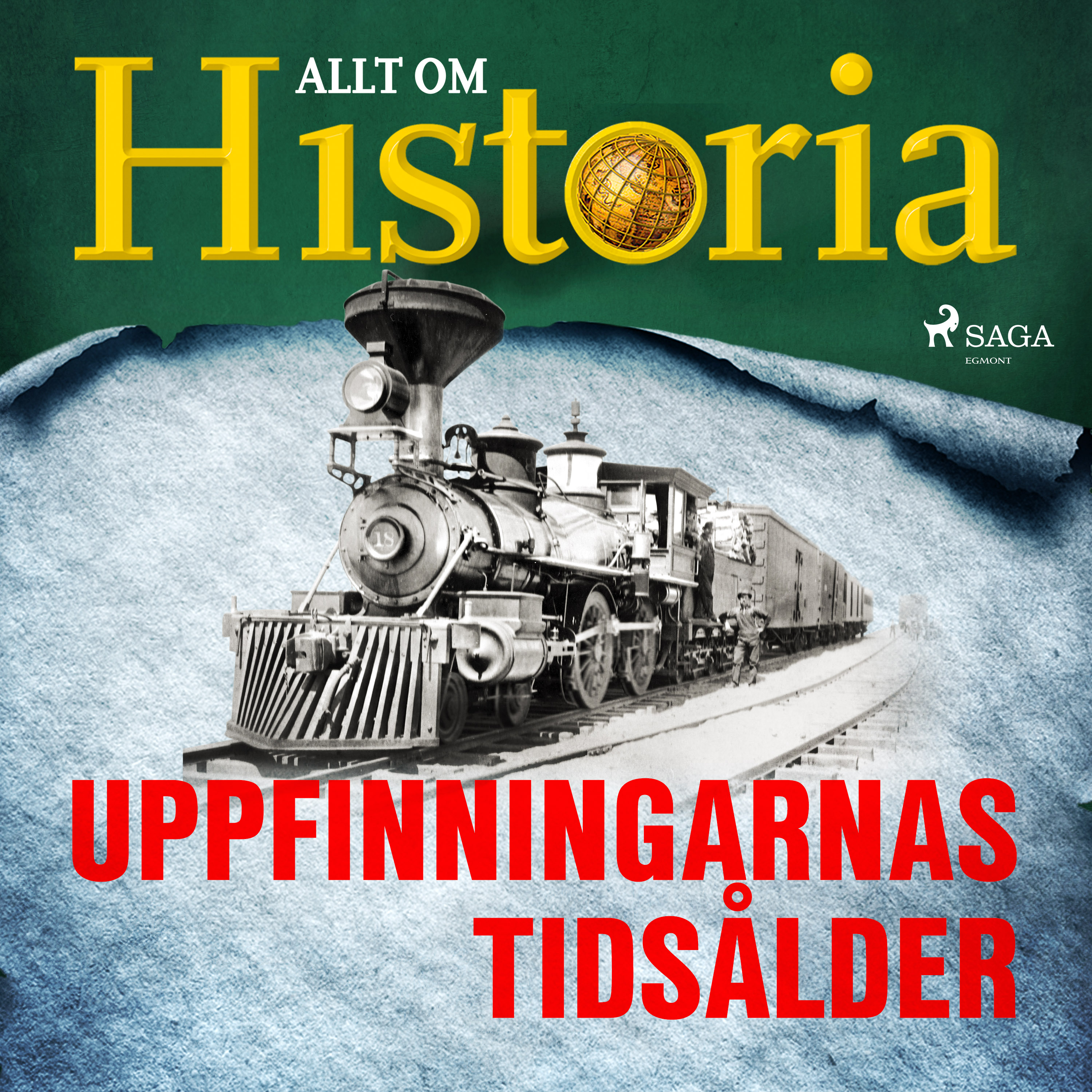 Allt om Historia - Uppfinningarnas tidsålder