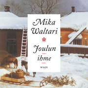 Mika Waltari - Joulun ihme