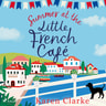 Summer at the Little French Cafe - äänikirja