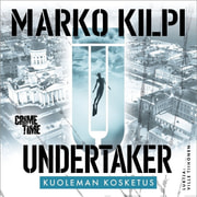 Marko Kilpi - Undertaker – Kuoleman kosketus