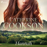 Catherine Cookson - Hannah
