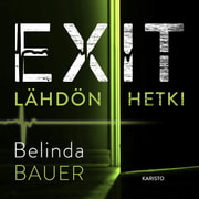 Belinda Bauer - Exit – Lähdön hetki
