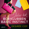 Bokklubben Basic Instinct: Julias bok - erotisk romance - äänikirja