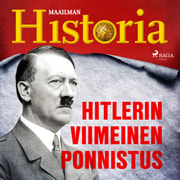Maailman Historia - Hitlerin viimeinen ponnistus